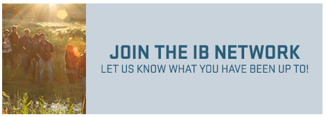 Join the IB Network Let us know what you have been up to
