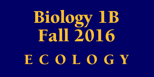 Biology 1B Fall 2016 Ecology Schedule