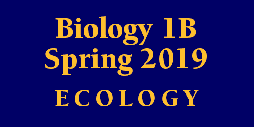 Biology 1B Spring 2019 Ecology Schedule