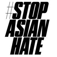 	 A graphic with the phrase &quot;Hashtag Stop Asian Hate&quot; written in black text on a white background.